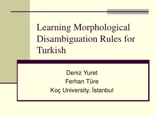 Learning Morphological Disambiguation Rules for Turkish