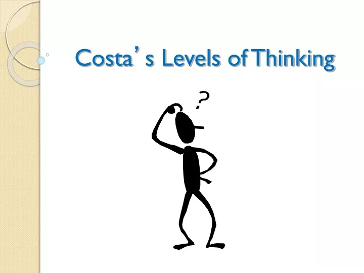 costa s levels of thinking