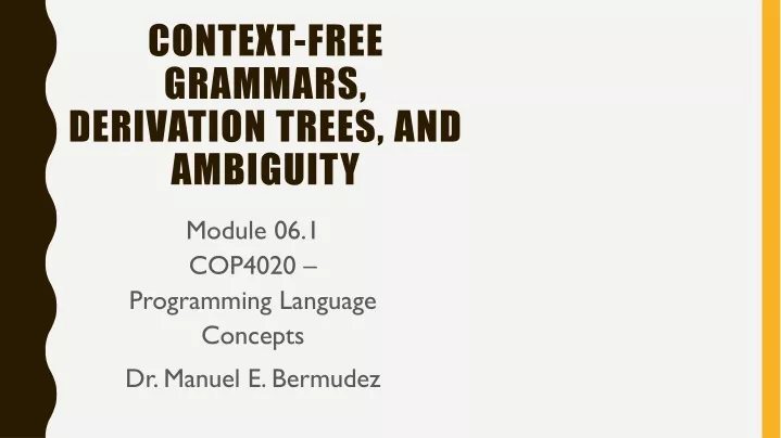 context free grammars derivation trees and ambiguity