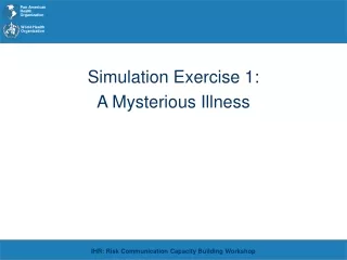 Simulation Exercise 1: A Mysterious Illness