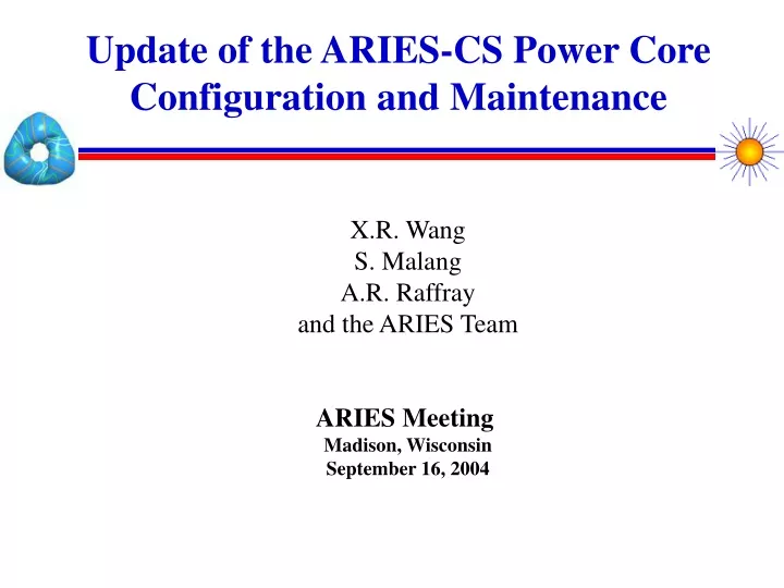 update of the aries cs power core configuration and maintenance