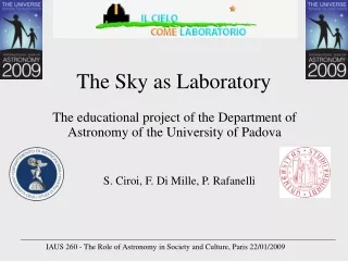 The Sky as Laboratory