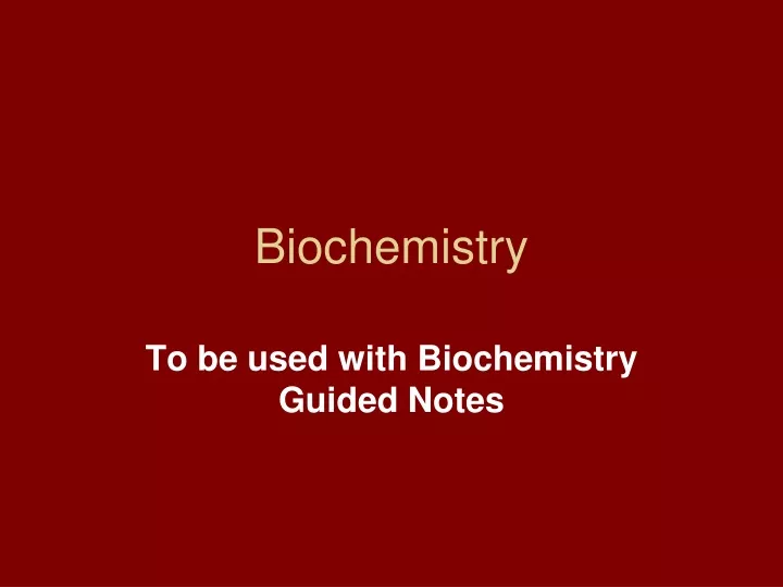 biochemistry