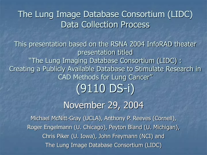 the lung image database consortium lidc data