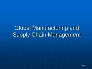 Global Manufacturing and Supply Chain Management