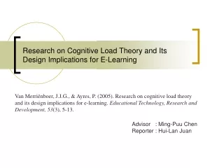 Research on Cognitive Load Theory and Its Design Implications for E-Learning