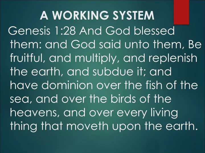 a working system