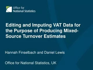 Editing and Imputing VAT Data for the Purpose of Producing Mixed-Source Turnover Estimates