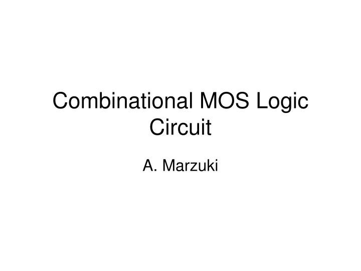 combinational mos logic circuit