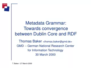 Metadata Grammar: Towards convergence between Dublin Core and RDF