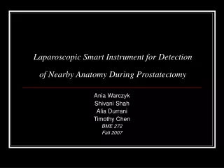 Laparoscopic Smart Instrument for Detection of Nearby Anatomy During Prostatectomy