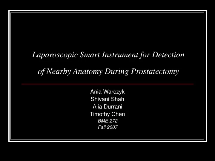 laparoscopic smart instrument for detection of nearby anatomy during prostatectomy