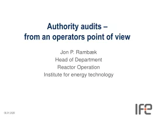 Authority audits – from an operators point of view