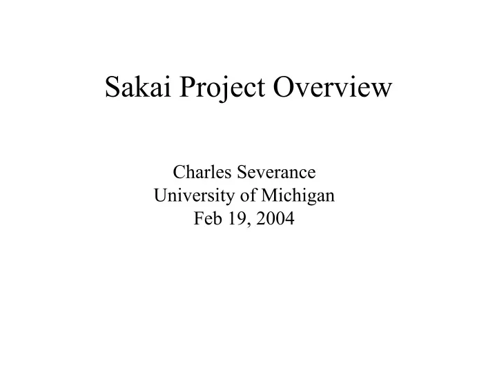 sakai project overview