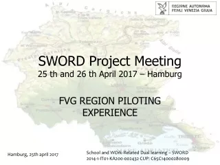 SWORD Project Meeting 25 th and 26 th April 2017 – Hamburg