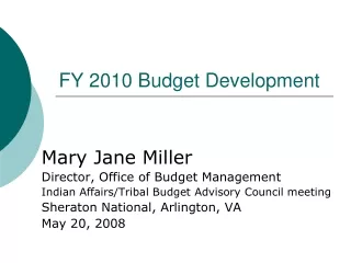 FY 2010 Budget Development