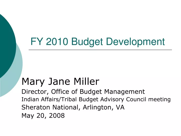fy 2010 budget development