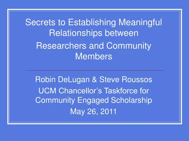 secrets to establishing meaningful relationships
