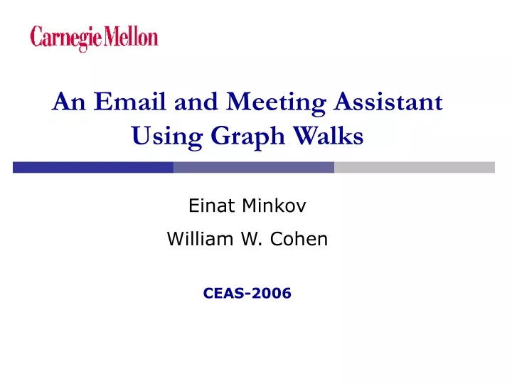 an email and meeting assistant using graph walks