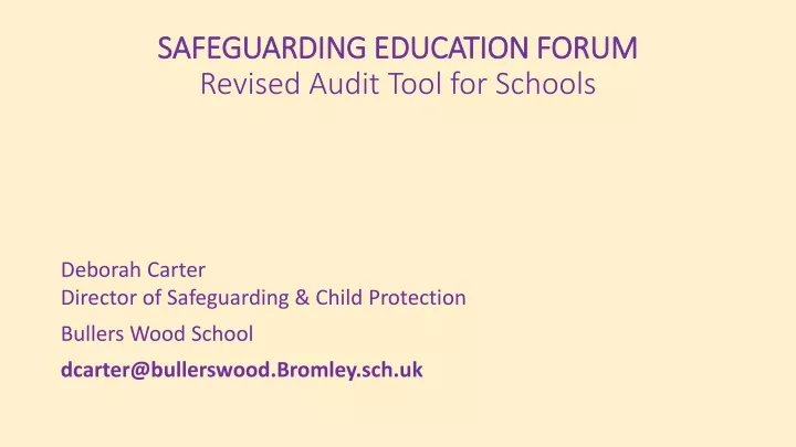 safeguarding education forum revised audit tool for schools