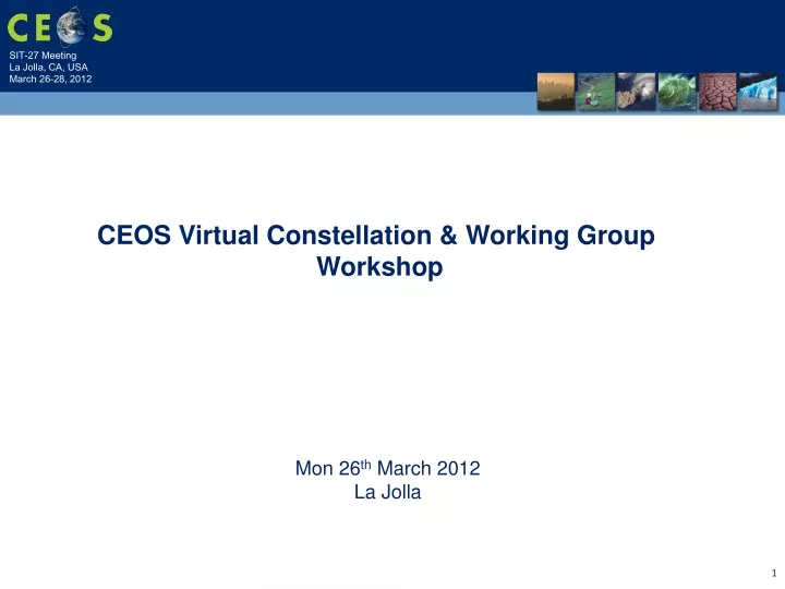 ceos virtual constellation working group workshop