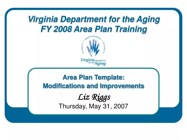 virginia department for the aging fy 2008 area plan training