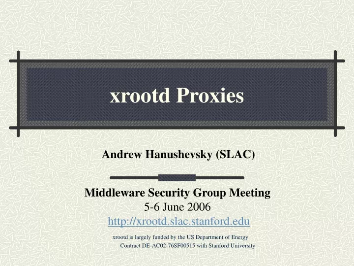 xrootd proxies