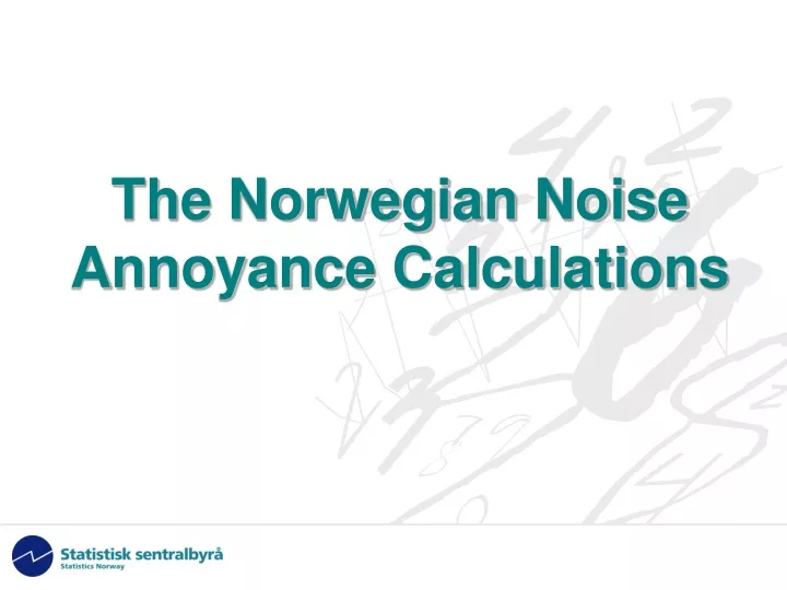 the norwegian noise annoyance calculations
