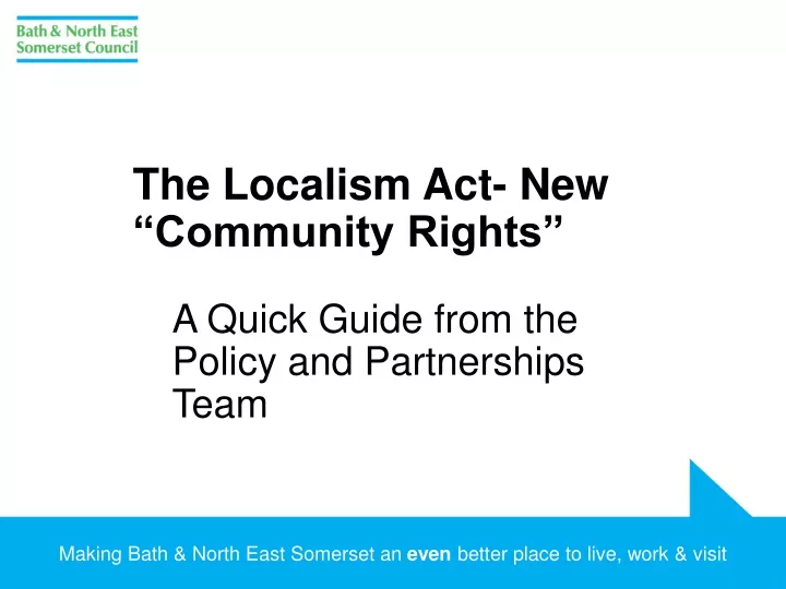 the localism act new community rights a quick