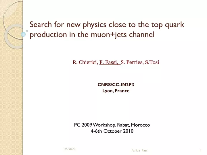 search for new physics close to the top quark production in the muon jets channel