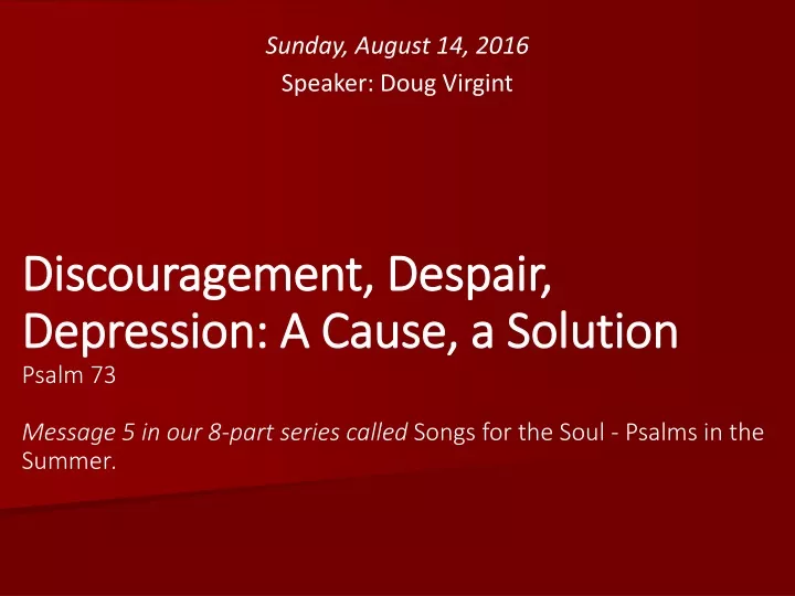 sunday august 14 2016 speaker doug virgint