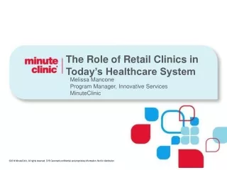 The Role of Retail Clinics in Today’s Healthcare System