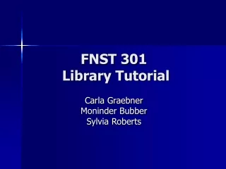 FNST 301  Library Tutorial