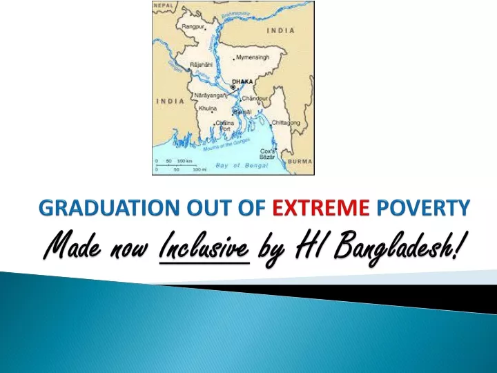 graduation out of extreme poverty made now inclusive by hi bangladesh