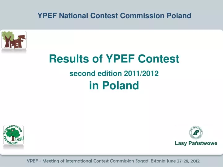 results of ypef contest second edition 2011 2012 in poland