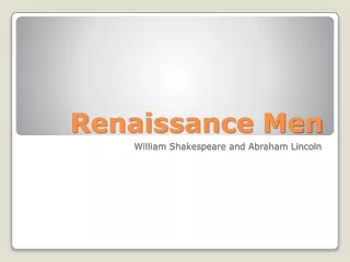 Renaissance Men