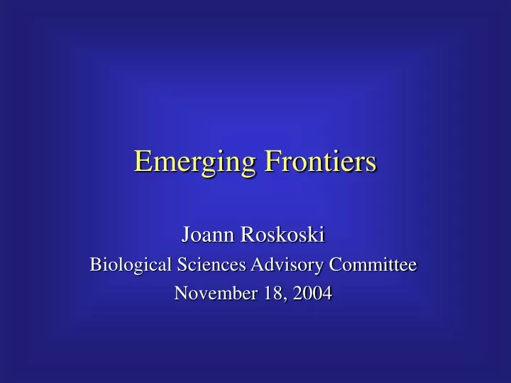 emerging frontiers