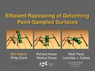 Efficient Raytracing of Deforming Point-Sampled Surfaces