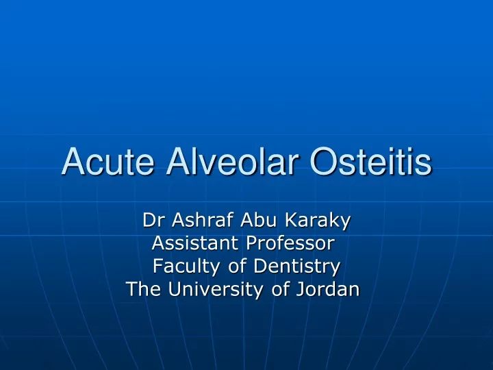 acute alveolar osteitis
