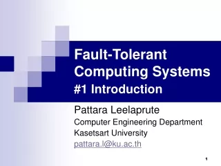 Fault-Tolerant Computing Systems #1 Introduction