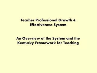 Teacher Professional Growth &amp; Effectiveness System