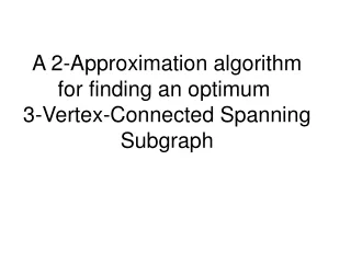 A 2-Approximation algorithm for finding an optimum  3-Vertex-Connected Spanning Subgraph