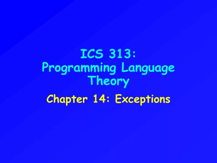 ics 313 programming language theory