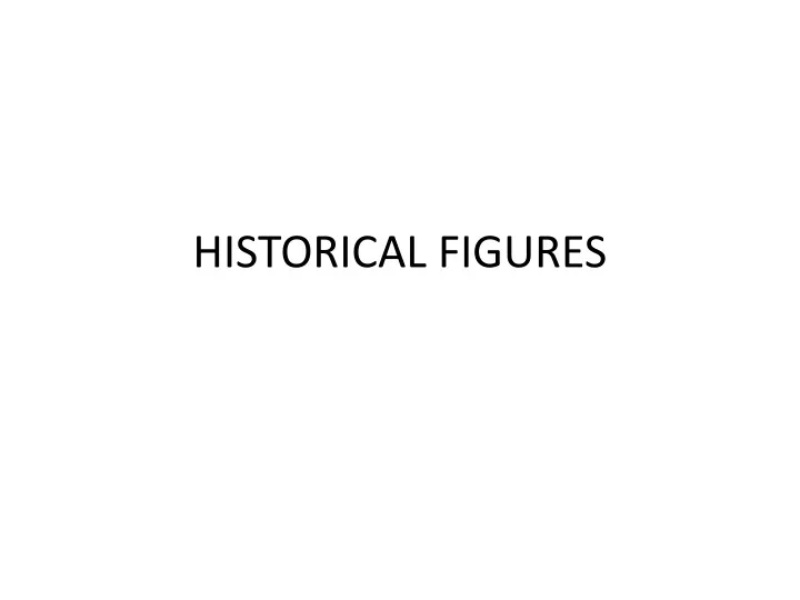 historical figures