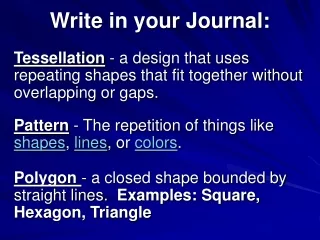 Write in your Journal: