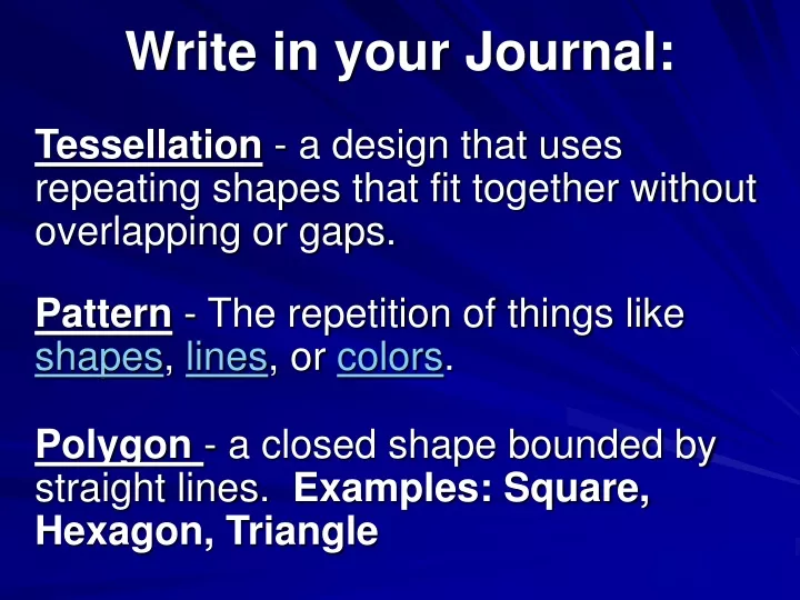 write in your journal