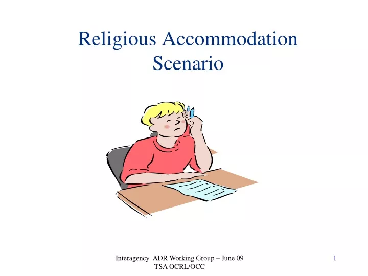 religious accommodation scenario