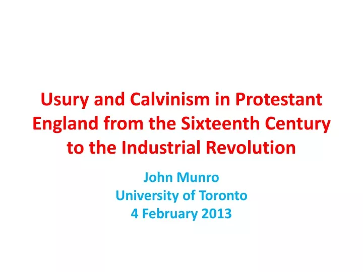 usury and calvinism in protestant england from the sixteenth century to the industrial revolution