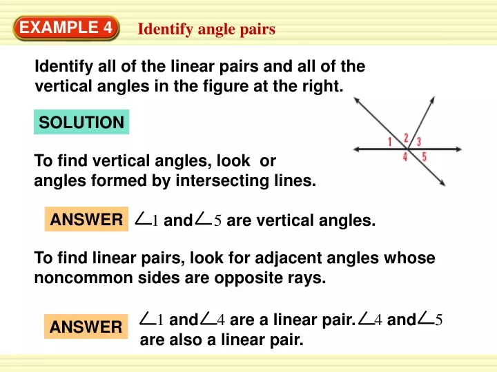 1 and 4 are a linear pair 4 and 5 are also