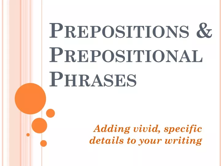 prepositions prepositional phrases